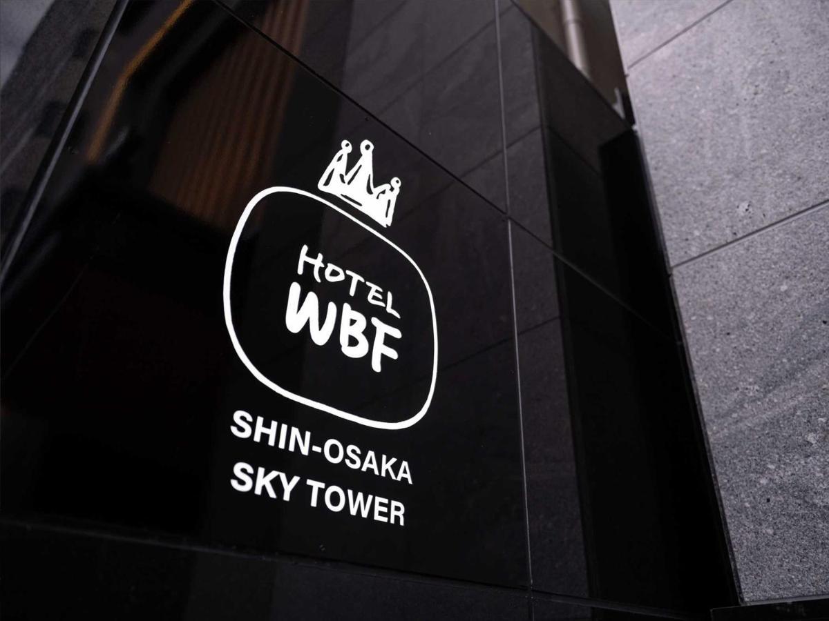 Hotel Wbf Shin-Osaka Skytower Dış mekan fotoğraf